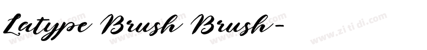Latype Brush Brush字体转换